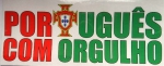 Auto Aufkleber "Português Com Orgulho"